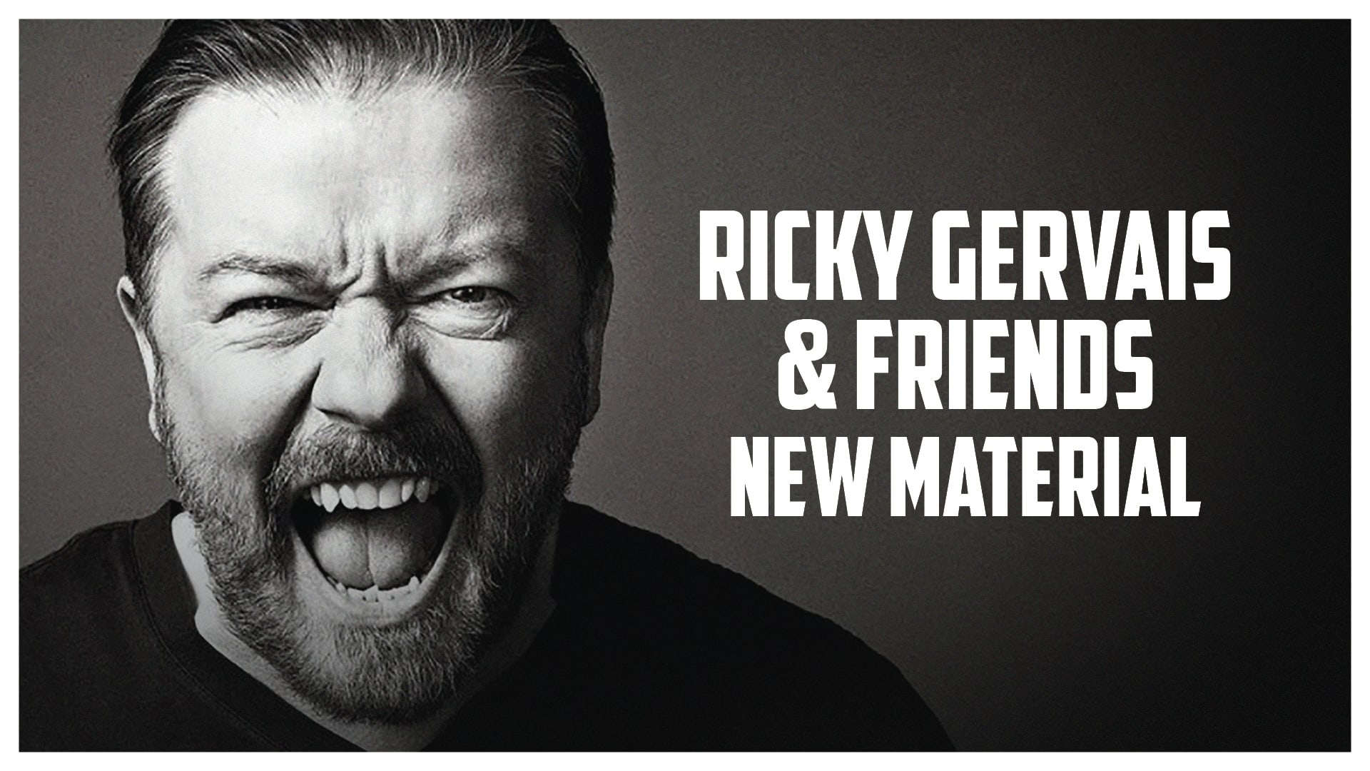 Ricky Gervais & Friends: New Material Night Tickets | Fortune Theatre